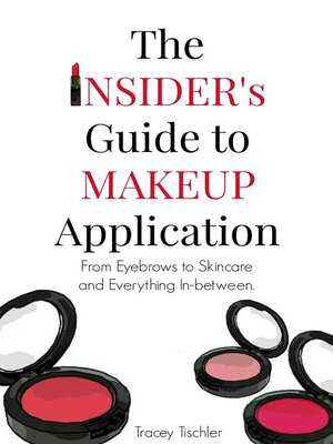 cover image of The Insider's Guide to Makeup Application